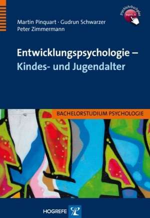 Entwicklungspsychologie - Kindes- und Jugendalter de Martin Pinquart