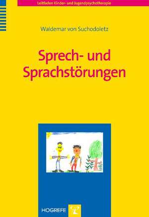 Sprech- und Sprachstörungen de Waldemar von Suchodoletz