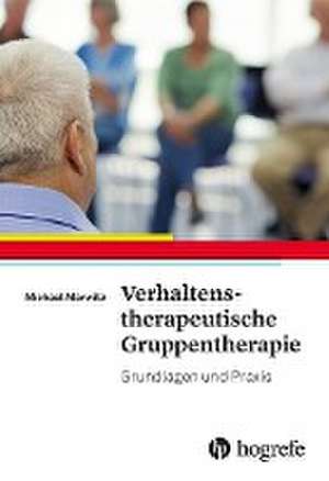 Marwitz, M: Verhaltenstherapeutische Gruppentherapie