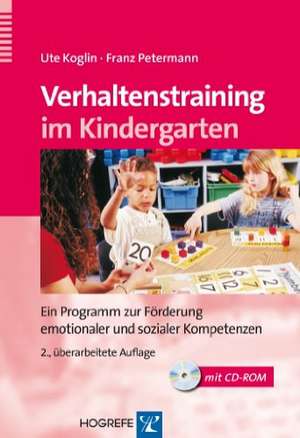 Verhaltenstraining im Kindergarten de Ute Koglin