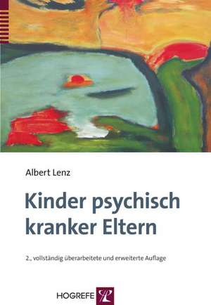 Kinder psychisch kranker Eltern de Albert Lenz