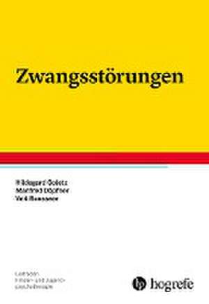 Zwangsstörungen de Hildegard Goletz