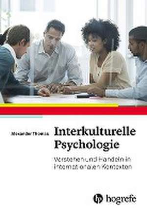 Interkulturelle Psychologie de Alexander Thomas