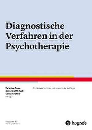 Diagnostische Verfahren in der Psychotherapie de Kristina Geue