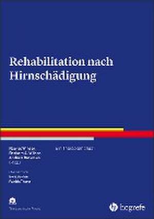 Rehabilitation nach Hirnschädigung de Rachel Winson