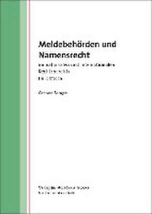 Meldebehörden und Namensrecht de Gerhard Bangert