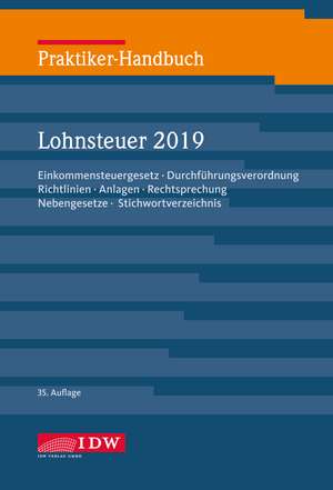 Praktiker-Handb. Lohnsteuer 2019 de Hermann Brandenberg