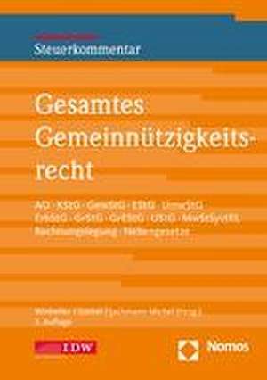 Gesamtes Gemeinnützigkeitsrecht, 3. Auflage de Geibel