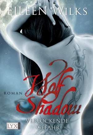 Wolf Shadow 01 de Eileen Wilks