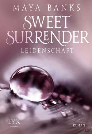 Dark Surrender 01 - Leidenschaft de Maya Banks