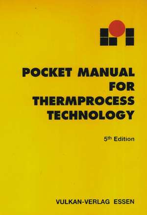 Pocket Manual For Thermprocess Technology de LOI Thermprocess GmbH