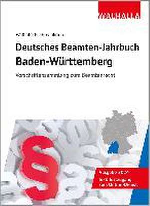 Deutsches Beamten-Jahrbuch Baden-Württemberg 2024 de Walhalla Fachredaktion