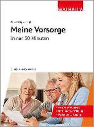 Meine Vorsorge in nur 30 Minuten de Peter Depré