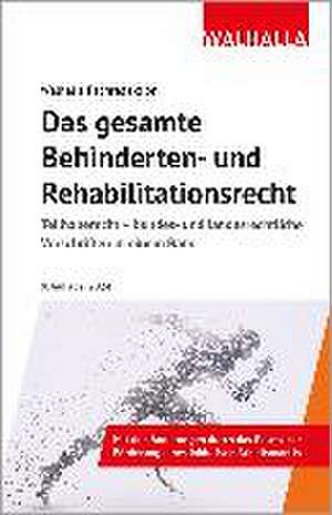 Das gesamte Behinderten- und Rehabilitationsrecht de Walhalla Fachredaktion