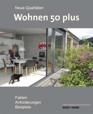 Wohnen 50 plus de Dorothee Baumann