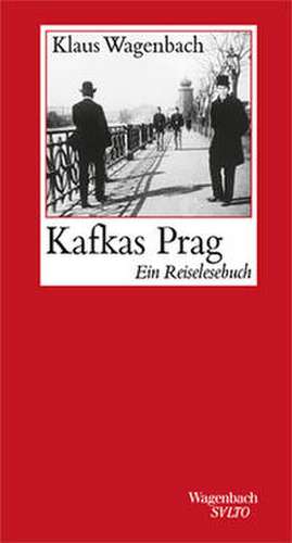 Kafkas Prag de Klaus Wagenbach