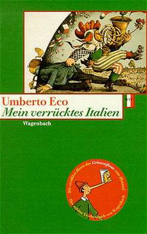 Mein verrücktes Italien de Umberto Eco