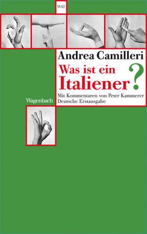 Was ist ein Italiener? de Andrea Camilleri