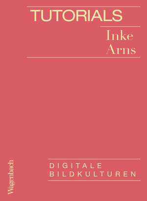 Tutorials de Inke Arns