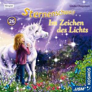 Sternenschweif 26. Im Zeichen des Lichts de Linda Chapman