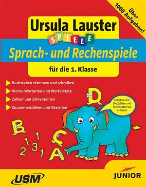 Spiele. Deutsch und Mathematik für die 1. Klasse. CD-ROM für Windows, Mac de Ursula Lauster