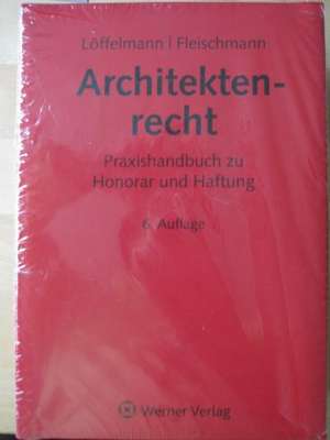 Architektenrecht de Peter Löffelmann