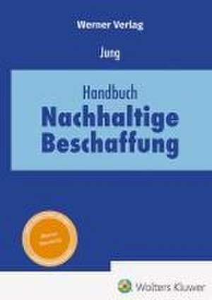 Handbuch Nachhaltige Beschaffung de Desiree Jung