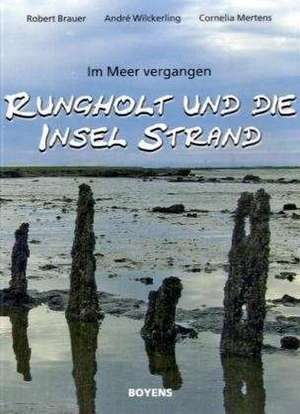 Rungholt und die Insel Strand de Robert Brauer