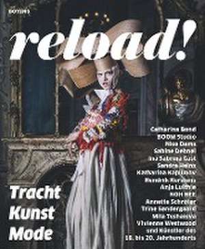 reload! Tracht - Kunst - Moderne de Ulrike Wolff-Thomsen