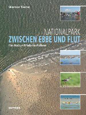 Nationalpark zwischen Ebbe und Flut de Werner Siems