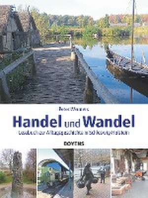 Handel und Wandel de Peter Wenners