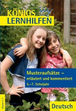 Deutsch. Musteraufsätze  erläutert und kommentiert de Eckehart Weiß