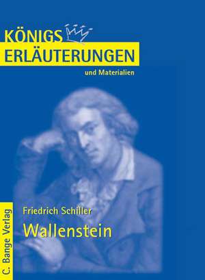 Wallenstein. Erläuterungen und Materialien de Rüdiger Bernhardt