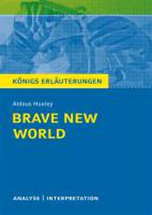 Brave New World - Schöne neue Welt von Aldous Huxley. de Aldous Huxley