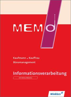 MEMO. Schülerbuch. Informationsverarbeitung de Bernd Köhler