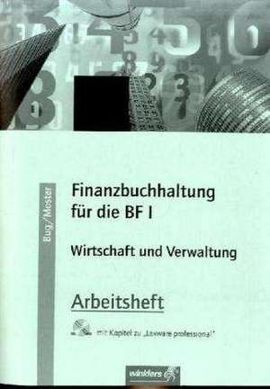 Finanzbuchhaltung für die BF I. Arbeitsheft