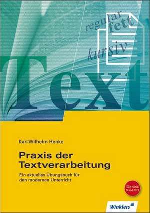 Praxis der Textverarbeitung 1. Schülerbuch