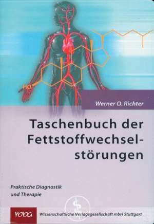 Taschenbuch der Fettstoffwechselstörungen de Werner O. Richter