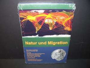 Natur und Migration de Harald zur Hausen