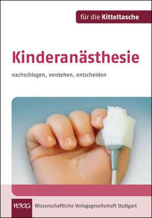 Kinderanästhesie de Thorsten Haas