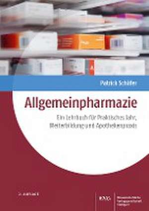 Allgemeinpharmazie de Patrick Schäfer