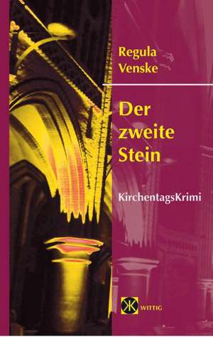 Der zweite Stein de Regula Venske