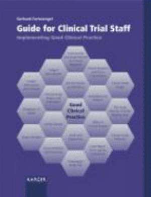 Guide for Clinical Trial Staff de G. Fortwengel