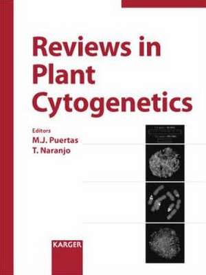 Reviews in Plant Cytogenetics de M. J. Puertas