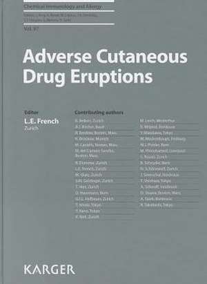 Adverse Cutaneous Drug Eruptions de L. E. French