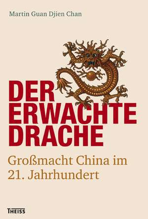 Der erwachte Drache de Martin Guan Djien Chan