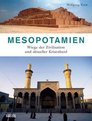 Mesopotamien de Wolfgang Korn