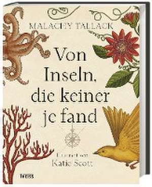 Von Inseln, die keiner je fand de Malachy Tallack