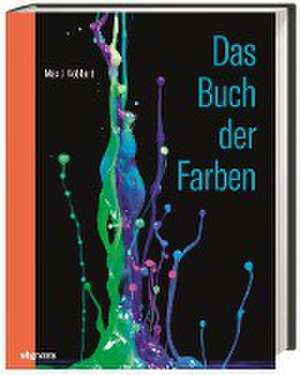 Das Buch der Farben de Max J. Kobbert