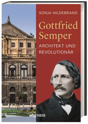 Gottfried Semper de Sonja Hildebrand